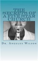 Secrets of A Five Star Church