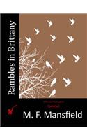 Rambles in Brittany: (English)