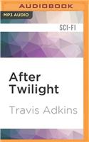 After Twilight