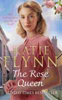 The Rose Queen: The heartwarming romance from the Sunday Times bestselling author