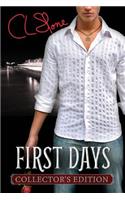 First Days - Collector's Edition