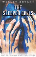 The Sleeper Cells