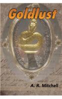 Goldlust: A Short Story Collection