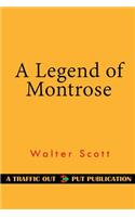 A Legend of Montrose