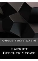 Uncle Tom`s Cabin