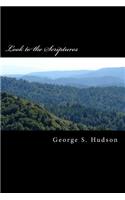Look to the Scriptures