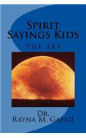 Spirit Sayings Kids