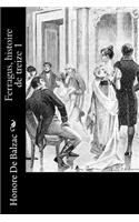 Ferragus, histoire de treize 1: (French)