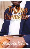 Tristan & Carmello