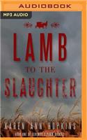 Lamb to the Slaughter