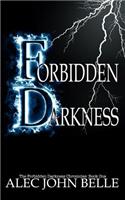 Forbidden Darkness