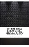 Myths That Every Child Should Know