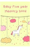 Baby Five Year Memory Book: First 5 Years Of Memories Blank Date No Month