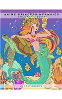 Coloring book ANIME Princess Mermaids