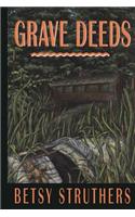 Grave Deeds