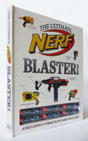 The Ultimate Nerf Blaster Book: Ultimate Blaster Book