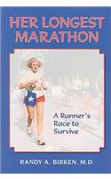 Her Longest Marathon