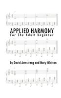 Applied Harmony for the Adult Beginner