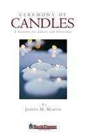 Ceremony of Candles: A Cantata for Advent and Christmas