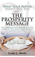 What Pastors Don't Tell You About the Prosperity Message