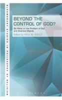Beyond the Control of God?