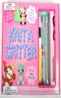 Knit a Critter: Learn How to Make Cute and Cuddly Knitted Critters