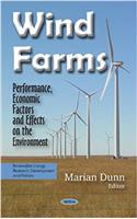 Wind Farms: Performance, Economic Factors & Effects on the Environment