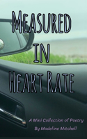 Measured in Heart Rate