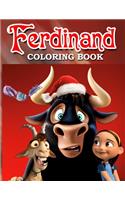 Ferdinand Coloring Book: Super Fun Coloring Book For Kids and Adults