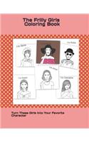 The Frilly Girls Coloring Book