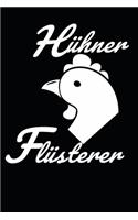 Hühner Flüsterer