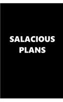 2020 Daily Planner Funny Theme Salacious Plans Black White 388 Pages: 2020 Planners Calendars Organizers Datebooks Appointment Books Agendas