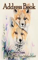 Address Book With Tabs: Alphabetical Organizer Journal: For Keeping Track of Name, Addresses, Phone Numbers and Email: (Size 7.5x9.25): Little Fox Cover