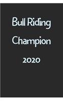 Bull Riding Champion 2020