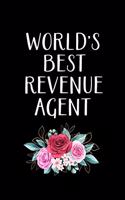 World's Best Revenue Agent: Revenue Agent Gifts - Blank Lined Notebook Journal - (6 x 9 Inches) - 120 Pages