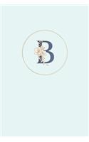 B: 110 Sketchbook Pages (6x9) - Monogram Sketch Journal and Notebook with a Light Blue Background and Simple Vintage Elegant Design - Personalized Init