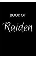 Raiden Journal: A Gratitude Journal Notebook for Men Boys Fathers and Sons with the name Raiden - Handsome Elegant Bold & Personalized - An Appreciation Gift - 120 