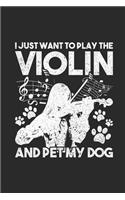 I Just Want To Play The Violin