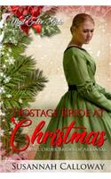 Hostage Bride at Christmas