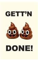 Getting Shit Done Notebook