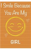I Smile Because You Are My Girl