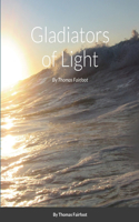 Gladiators of Light