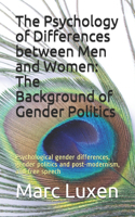 The Psychology of Differences between Men and Women