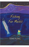 Fishing For Music
