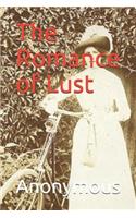 The Romance of Lust