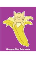 Composition Notebook: Banana Cat Composition Notebook Back to School 7.5 x 9.25 Inches 100 College Ruled Pages Purple Cute Gift