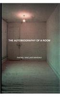 Autobiography of a Room
