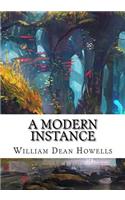 A Modern Instance