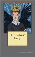 The Ghost Kings