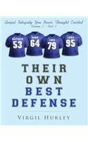 Their Own Best Defense, Volume 2, Part 3